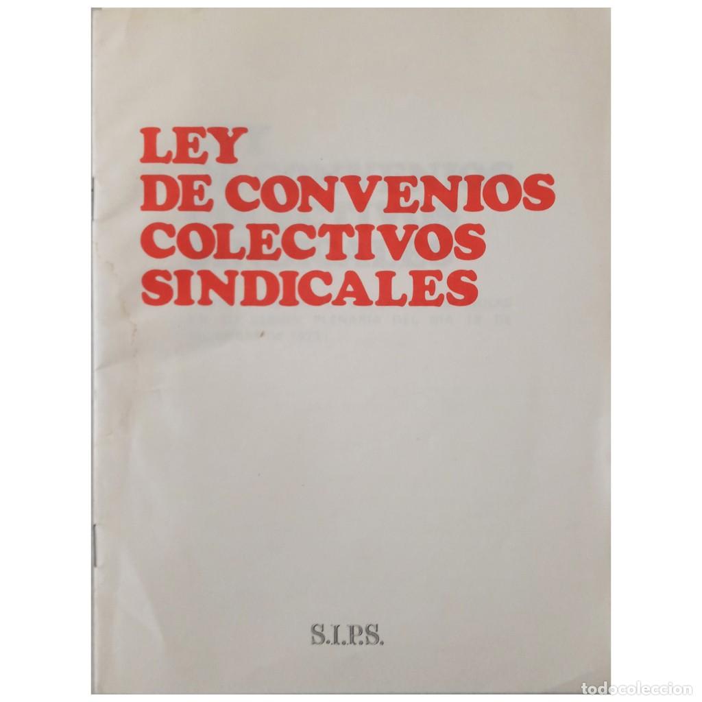 LEY DE CONVENIOS COLECTIVOS SINDICALES