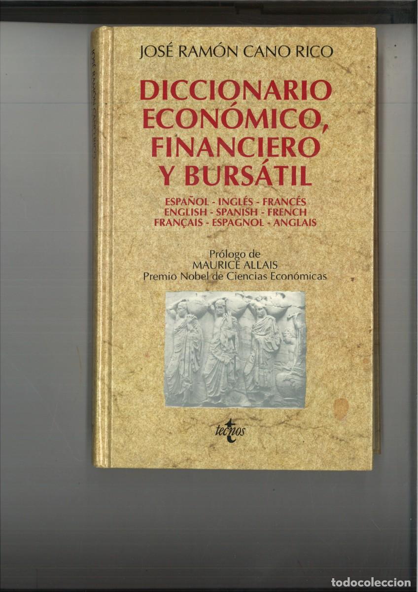 Libri di seconda mano: DICCIONARIO ECONOMICO, FINANCIERO Y BURSATIL. Jos&eacute; Ramon Cano Rico