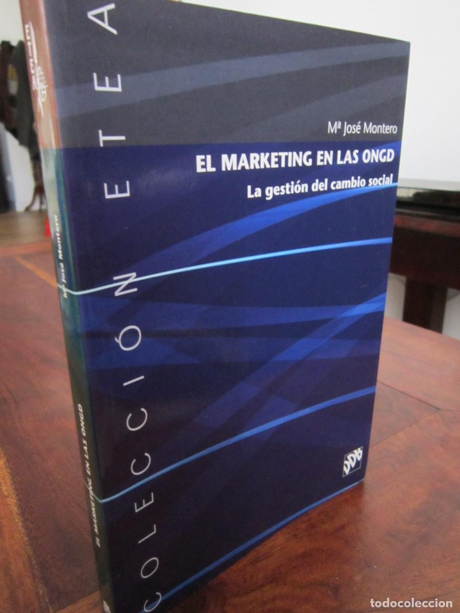 Libros de segunda mano: EL MARKETING EN LAS ONGD. LA GESTI&Oacute;N DEL CAMBIO SOCIAL. M&ordf; JOS&Eacute; MONTERO. Colecci&oacute;n Etea
