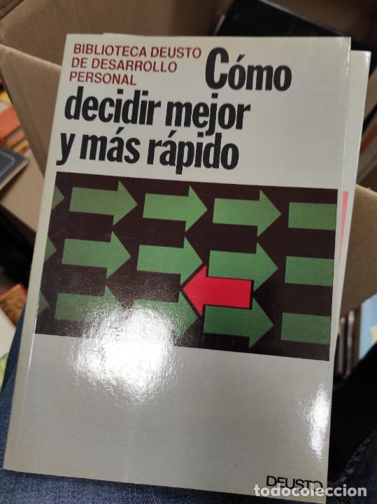 Libros de segunda mano: C&Oacute;MO DECIDIR MEJOR Y M&Aacute;S R&Aacute;PIDO. DEUSTO. - Foto 1