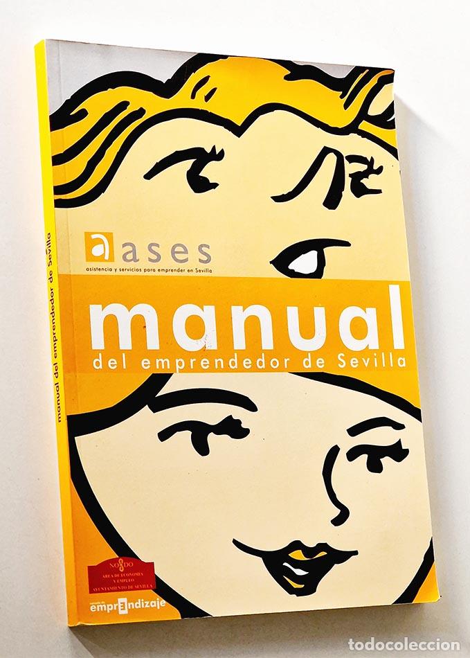 Libri di seconda mano: MANUAL DEL EMPRENDEDOR DE SEVILLA + CD