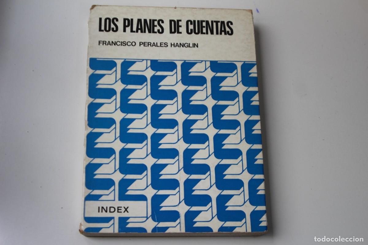 Libros de segunda mano: LOS PLANES DE CUENTAS FRANCISCO PERALES - Foto 1