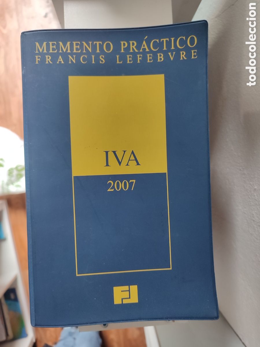 MEMENTO LEFEBVRE IVA. 2007.