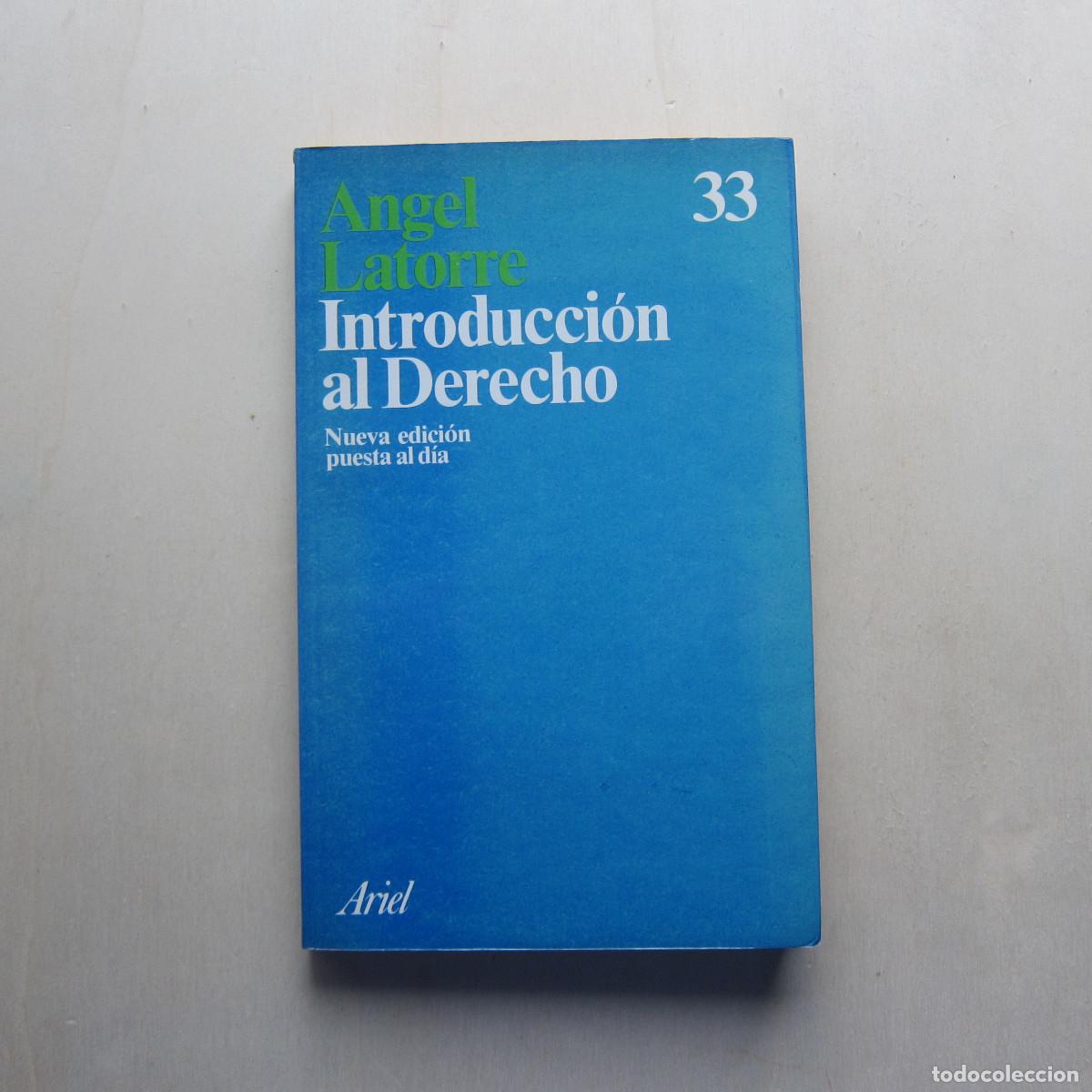 Libros de segunda mano: INTRODUCCI&Oacute;N AL DERECHO - ANGEL LATORRE (ARIEL) - Foto 1