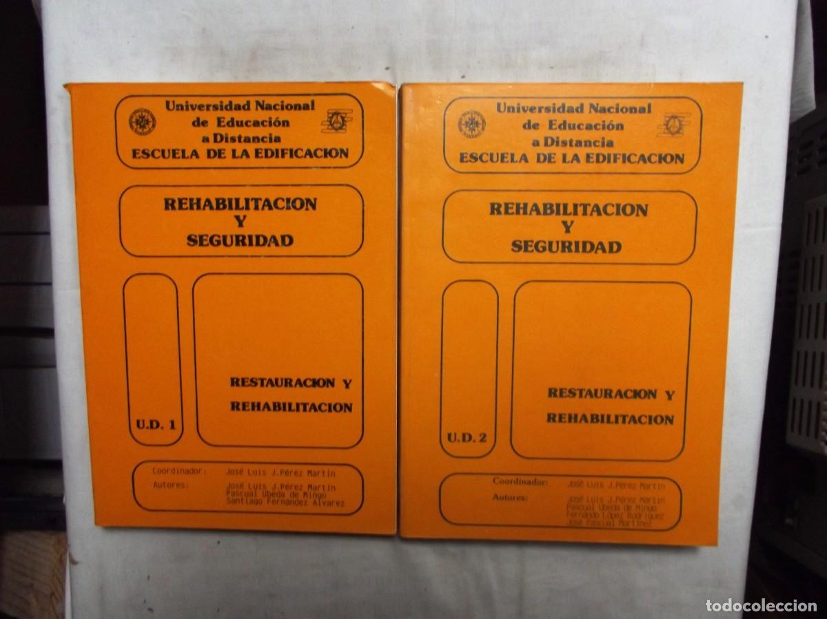 Libri di seconda mano: REHABILITACION Y SEGURIDAD - RESTAURACION Y REHABILITACION ( 2 TOMOS ) VARIOS AUTORES