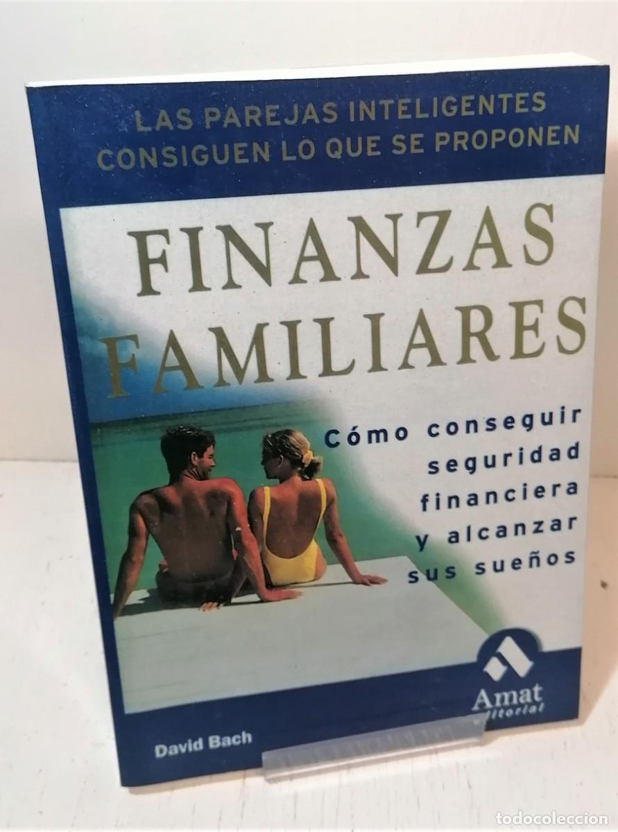 Second hand books: Libro: &rdquo;Finanzas Familiares como conseguir seguridad financiera y alcanzar sus sue&ntilde;os&rdquo;