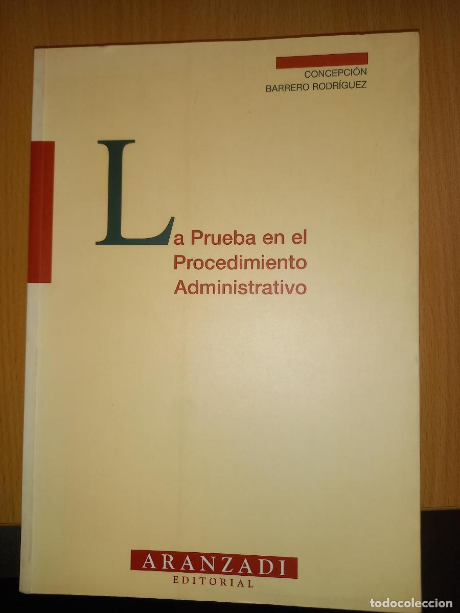 Gebrauchte B&uuml;cher: BARRERO RODRIGUEZ, LA PRUEBA EN EL PROCEDIMIENTO ADMINISTRATIVO
