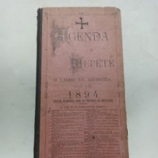 Libros de segunda mano: AGENDA DE BUFETE O LIBRO DE MEMORIA DIARIO PARA 1894 CONTIENE SANTORAL CALLEJERO, CASAS RECOMENDADAS. Lote 403213719