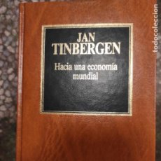 Libros de segunda mano: JAN TINBERGEN. HACIA UNA ECONOMIA MUNDIAL. BIBLIOTECA DE LA ECONOMIA. ORBIS. Lote 403367504