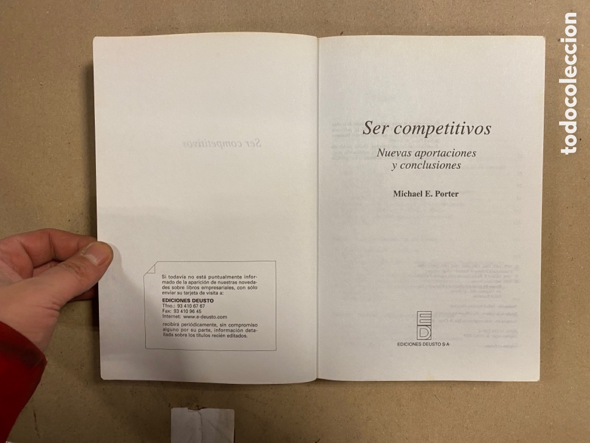 Libros de segunda mano: SER COMPETITIVOS (NUEVAS APORTACIONES Y CONCLUSIONES). MICHAEL E. PORTER. EDICIONES DEUSTO - Foto 2