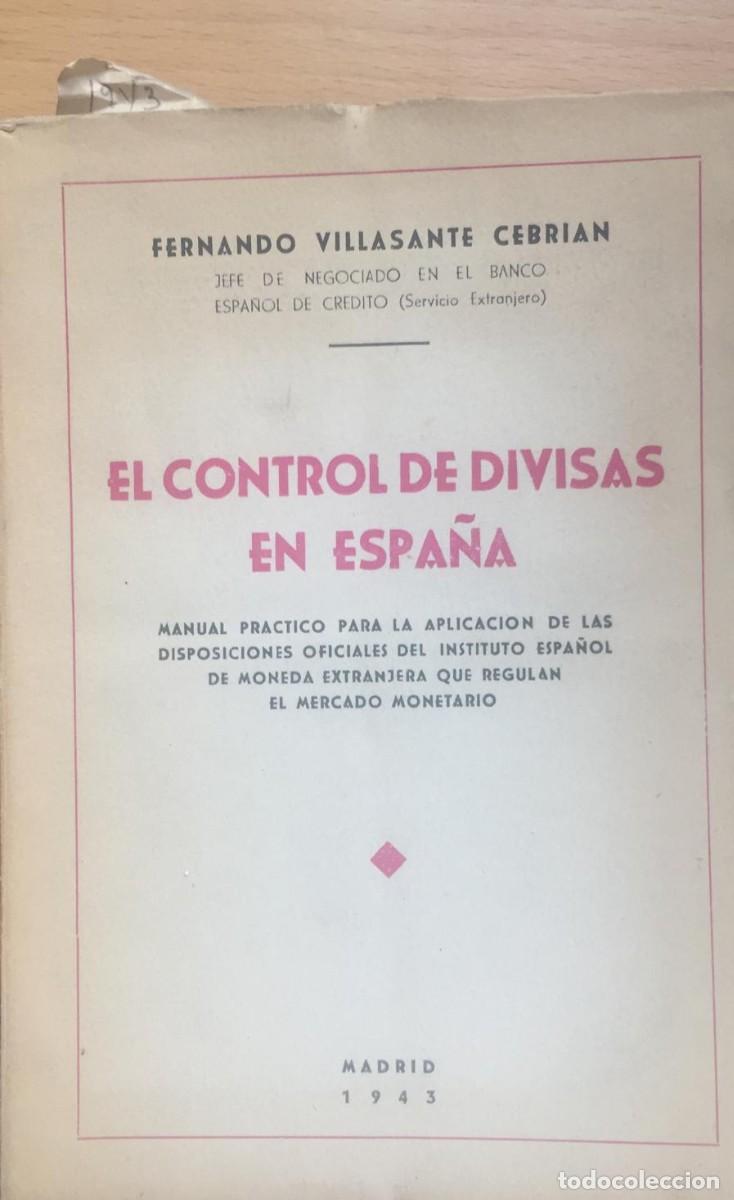 Libros de segunda mano: El control de divisas en Espa&ntilde;a - Foto 1