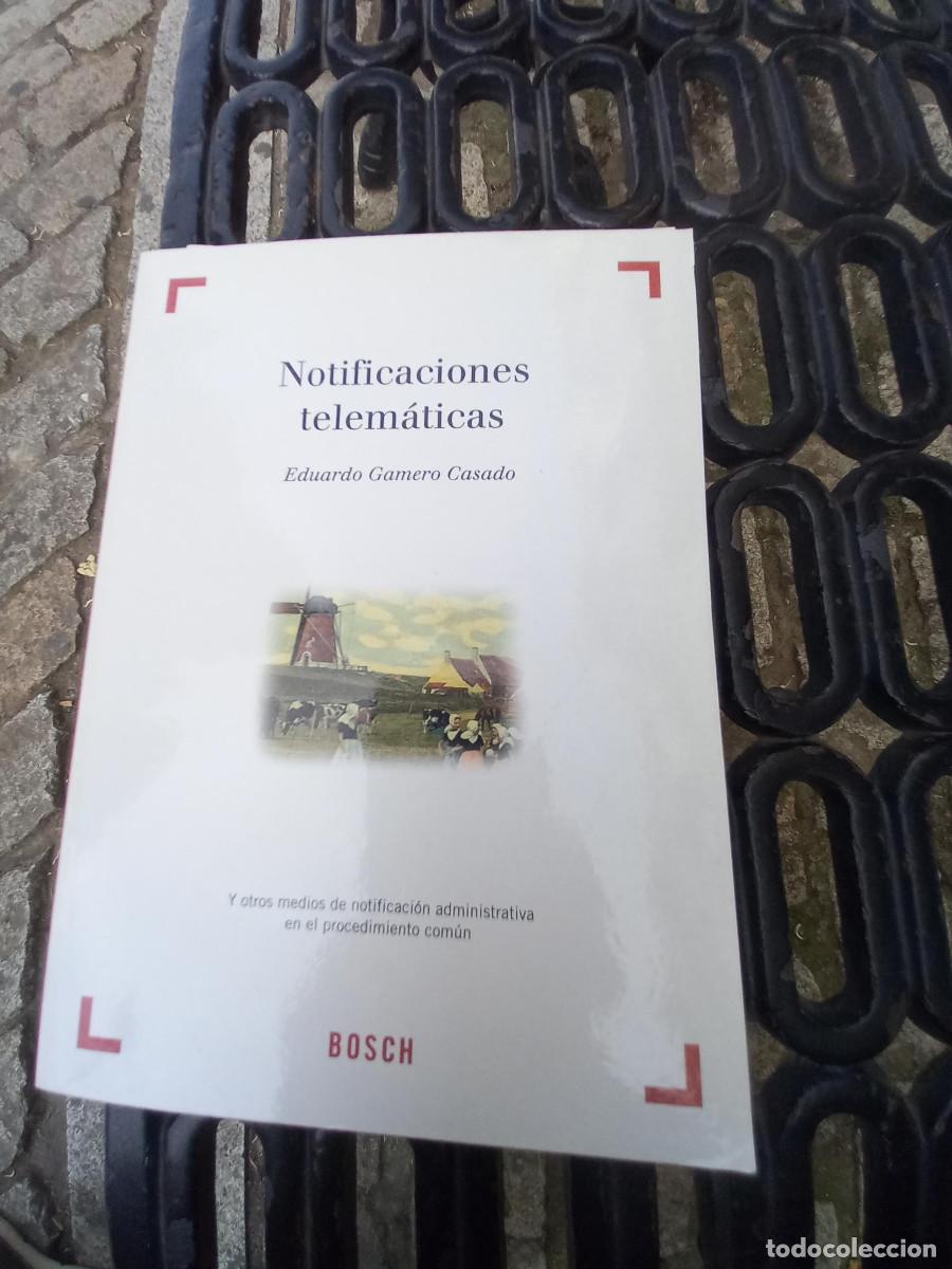 Gebrauchte B&uuml;cher: GAMERO CASADO, NOTIFICACIONES TELEMATICAS