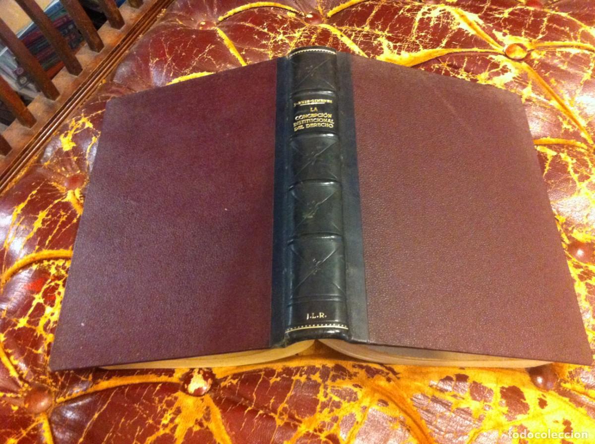 Libri di seconda mano: JOAQU&Iacute;N RUIZ GIM&Eacute;NEZ CORTES. LA CONCEPCI&Oacute;N INSTITUCIONAL DEL DERECHO. 1944