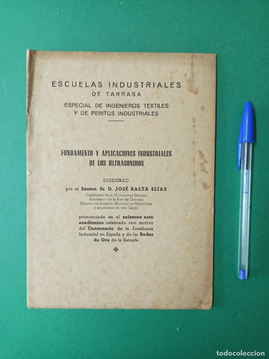 Gebrauchte B&uuml;cher: Antiguo libro o Librito Escuelas Industriales de Tarrasa. Terrassa. 1952.