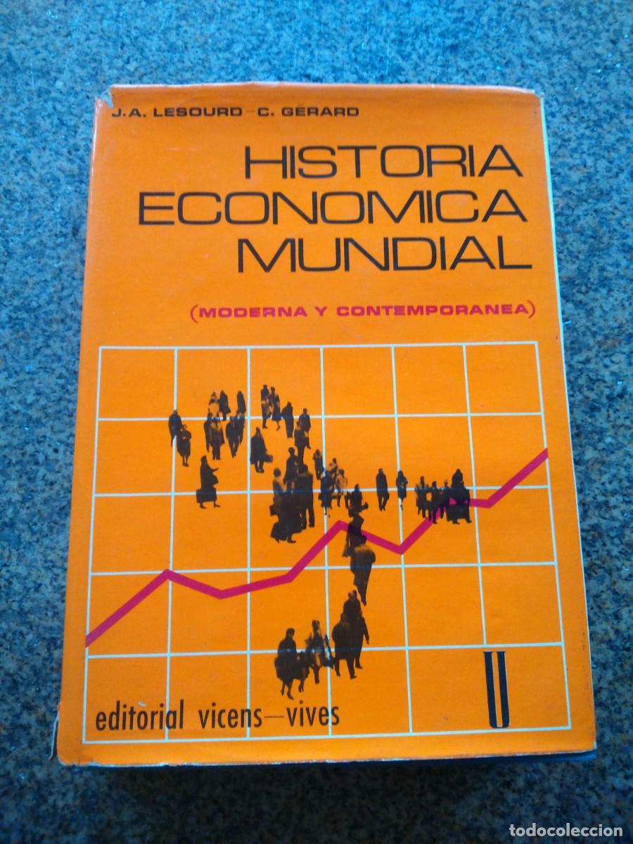 Gebrauchte B&uuml;cher: HISTORIA ECONOMICA MUNDIAL ( MODERNA Y CONTEMPORANEA ) 1973 -- VICENS VIVES --