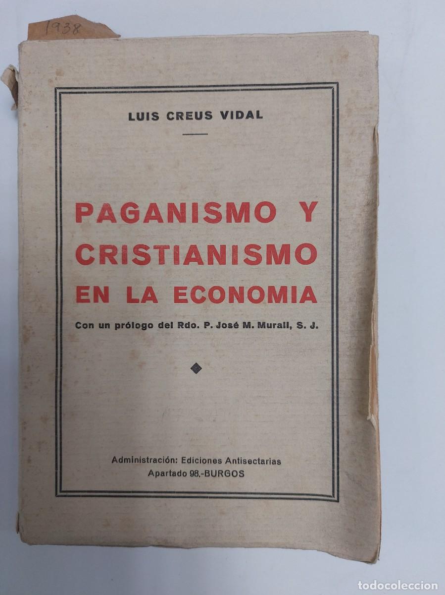 Libros de segunda mano: Paganismo y cristianismo en la econom&iacute;a (1938)