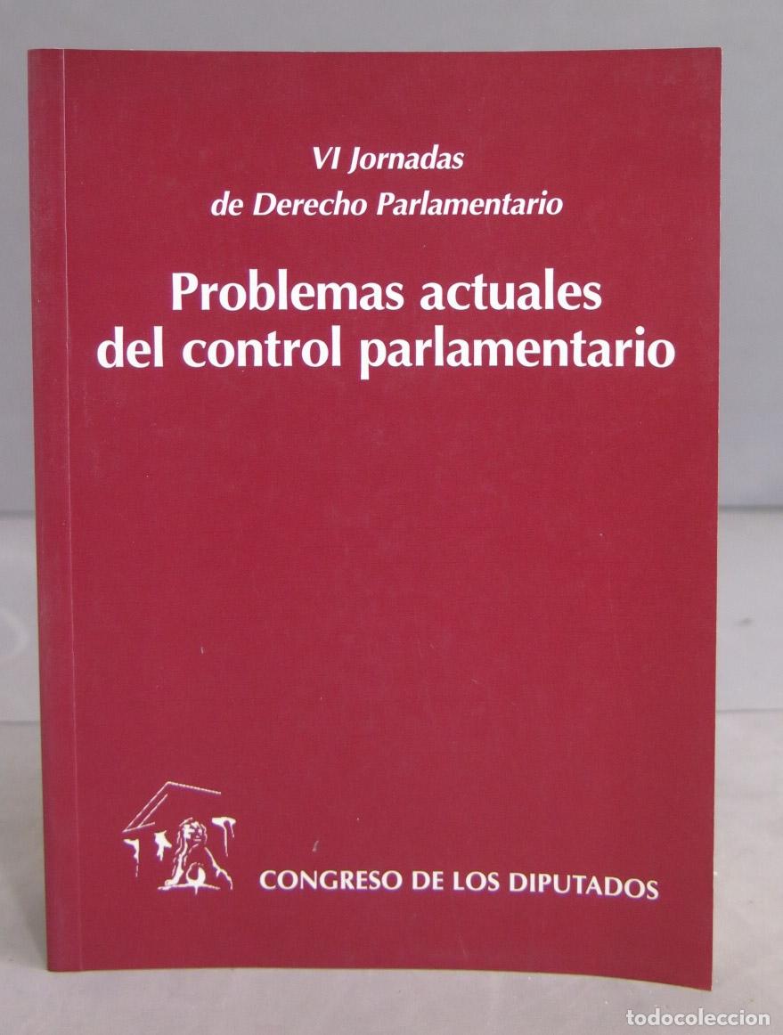 Second hand books: Problemas actuales del control parlamentario