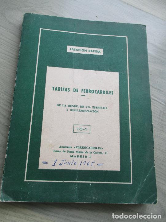 Libros de segunda mano: TASACI&Oacute;N R&Aacute;PIDA, TARIFAS DE FERROCARRILES-1965-GR&Aacute;FICAS DO-MO
