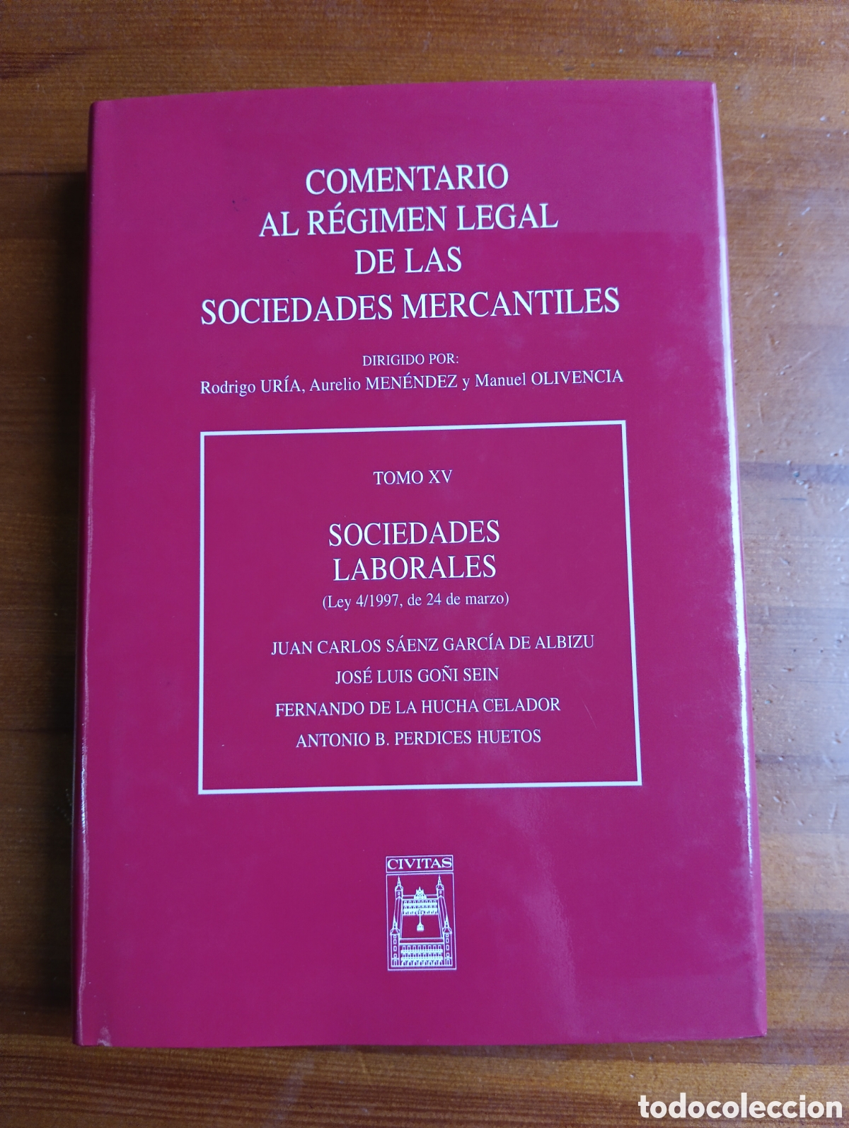 Libri di seconda mano: COMENTARIO AL REGIMEN LEGAL DE LAS SOCIEDADES MERCANTILES. TOMO XIV.