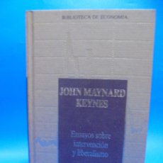 Libros de segunda mano: ENSAYOS SOBRE INTERVENCION Y LIBERALISMO. JOHN MAYNARD KEYNES. EDICIONES ORBIS. 1987. PAGS : 187.