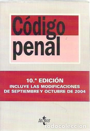 Libros de segunda mano: CODIGO PENAL 10&ordf; EDICION 2004 TECNOS - Foto 1