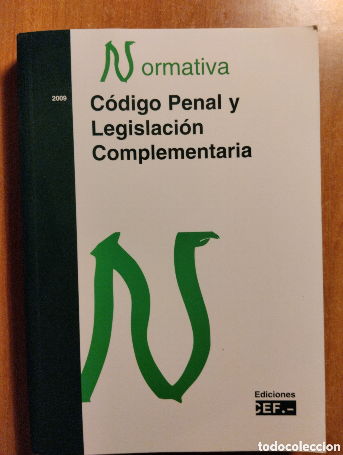 Libros de segunda mano: C&oacute;digo Penal y Legislaci&oacute;n Complementaria - Normativa, Ediciones CEF, 2009 - Foto 1
