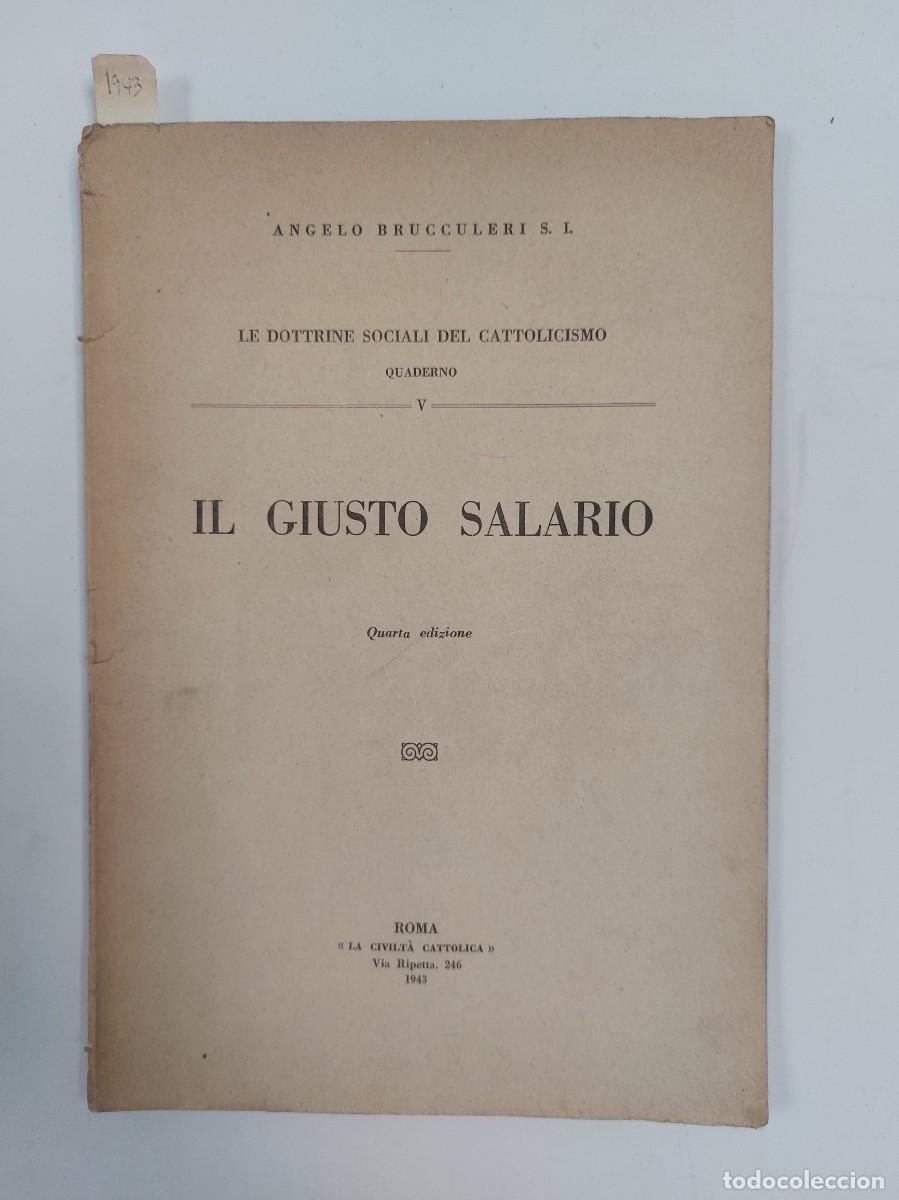 Second hand books: Il Giusto Salario (1943) Angelo Brucculeri
