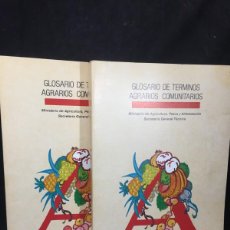Libros de segunda mano: GLOSARIO DE TÉRMINOS AGRARIOS COMUNITARIOS. MINISTERIO DE AGRICULTURA 1984 DOS TOMOS OBRA COMPLETA