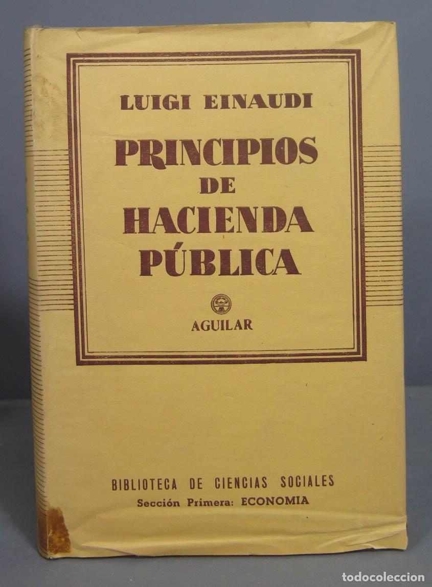 Libri di seconda mano: Principios de hacienda p&uacute;blica. Einaudi