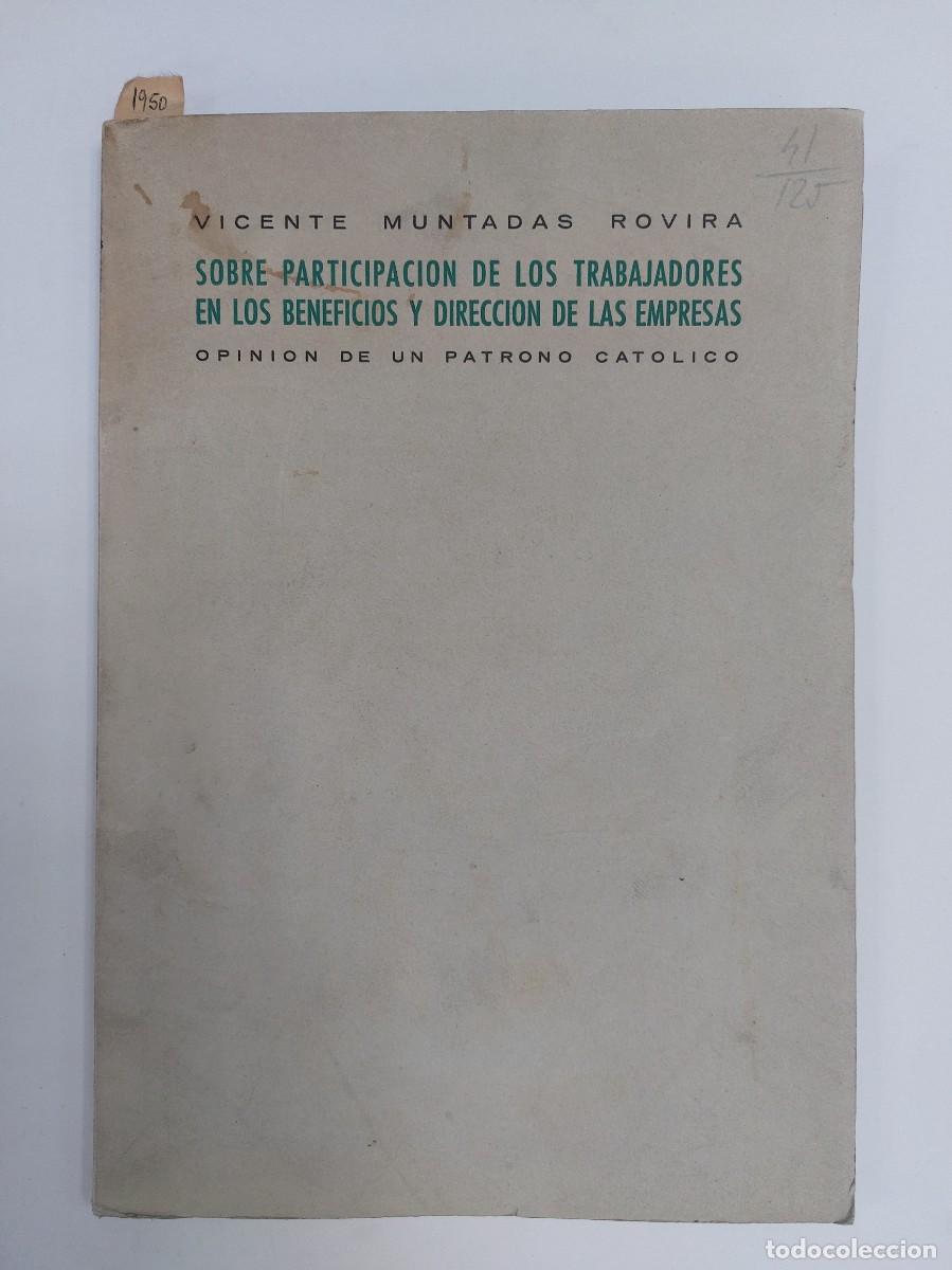 Libros de segunda mano: Sobre participaci&oacute;n de los trabajadores en los beneficios y direcci&oacute;n de las empresas