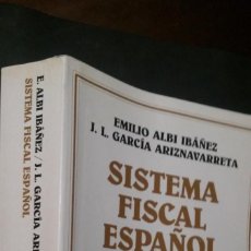 Libros de segunda mano: SISTEMA FISCAL ESPAÑOL-ARIEL ECONOMIA-EMILIO ALBI IBÁÑEZ-J.L. GARCÍA ARIZNAVARRETA