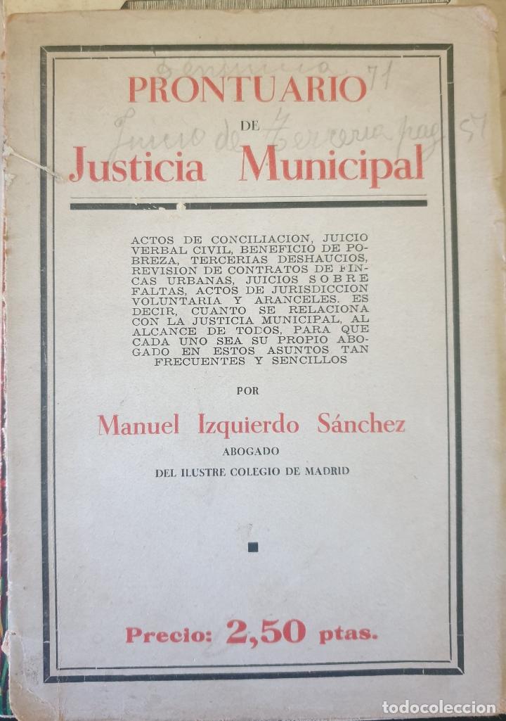 Libri di seconda mano: PRONTUARIO DE JUSTICIA MUNICIPAL. - IZQUIERDO SANCHEZ, Manuel.