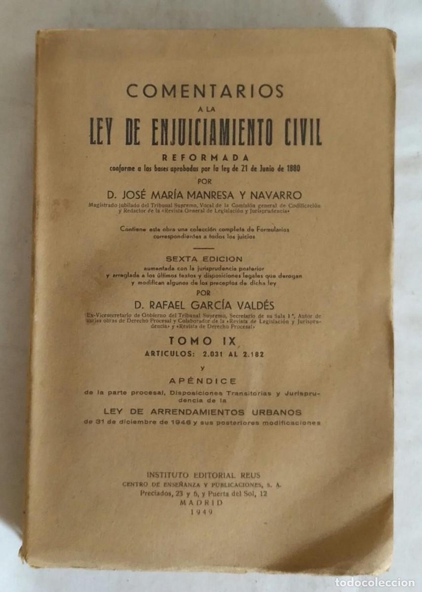 Gebrauchte B&uuml;cher: LLT 111 Comentarios Ley de Enjuiciamiento Civil - Sexta Edici&oacute;n - Tomo IX - Madrid 1949