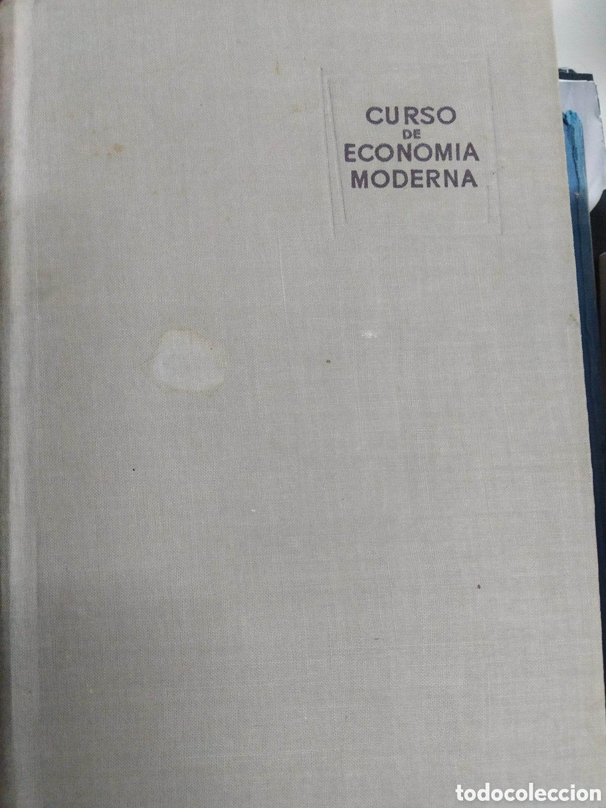 Libros de segunda mano: CURSO DE ECONOM&Iacute;A MODERNA. PAUL A. SAMUELSON - Foto 1