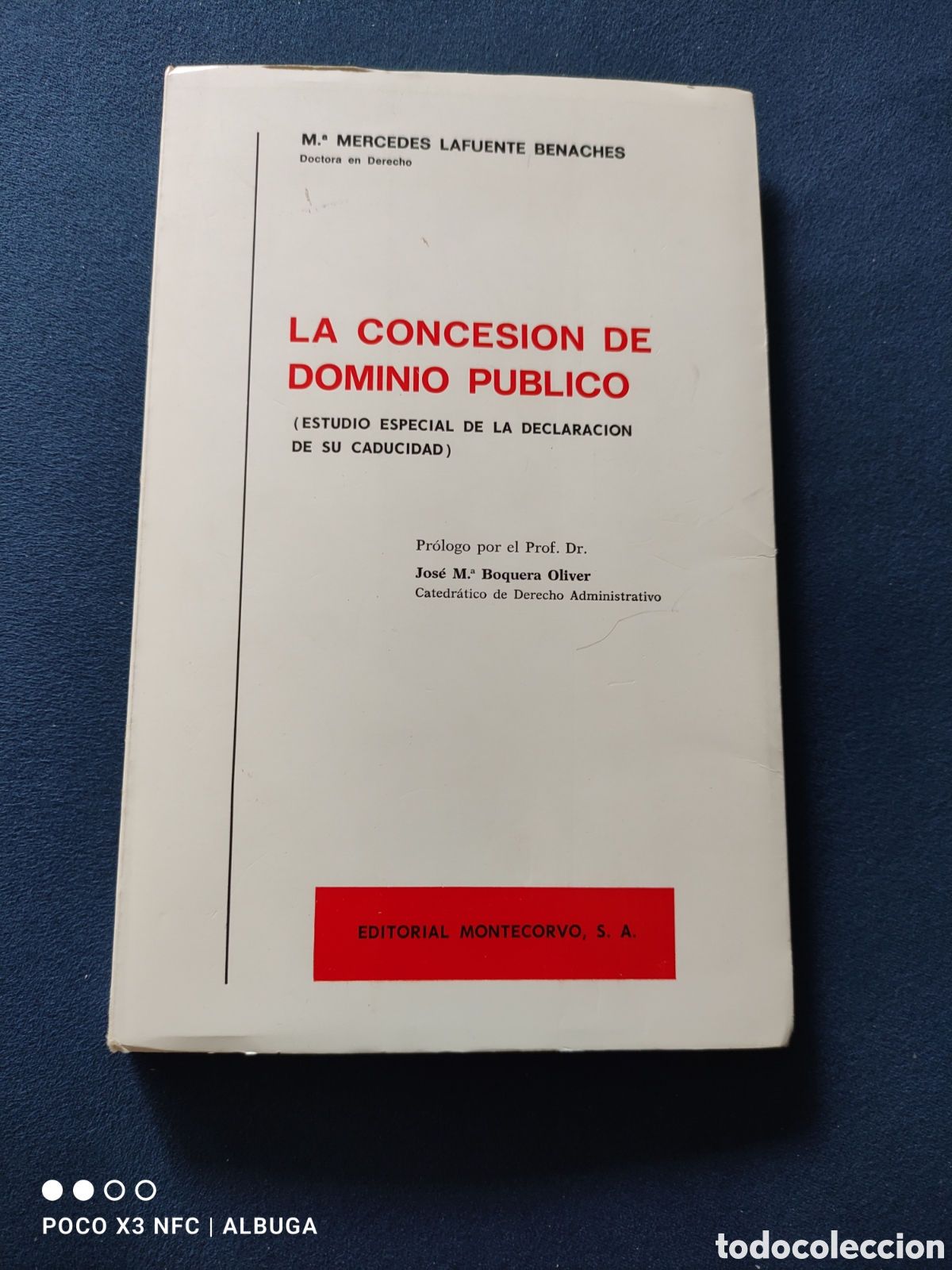 Libri di seconda mano: La concesi&oacute;n de dominio p&uacute;blico. Mar&iacute;a Mercedes Lafuente Benaches.