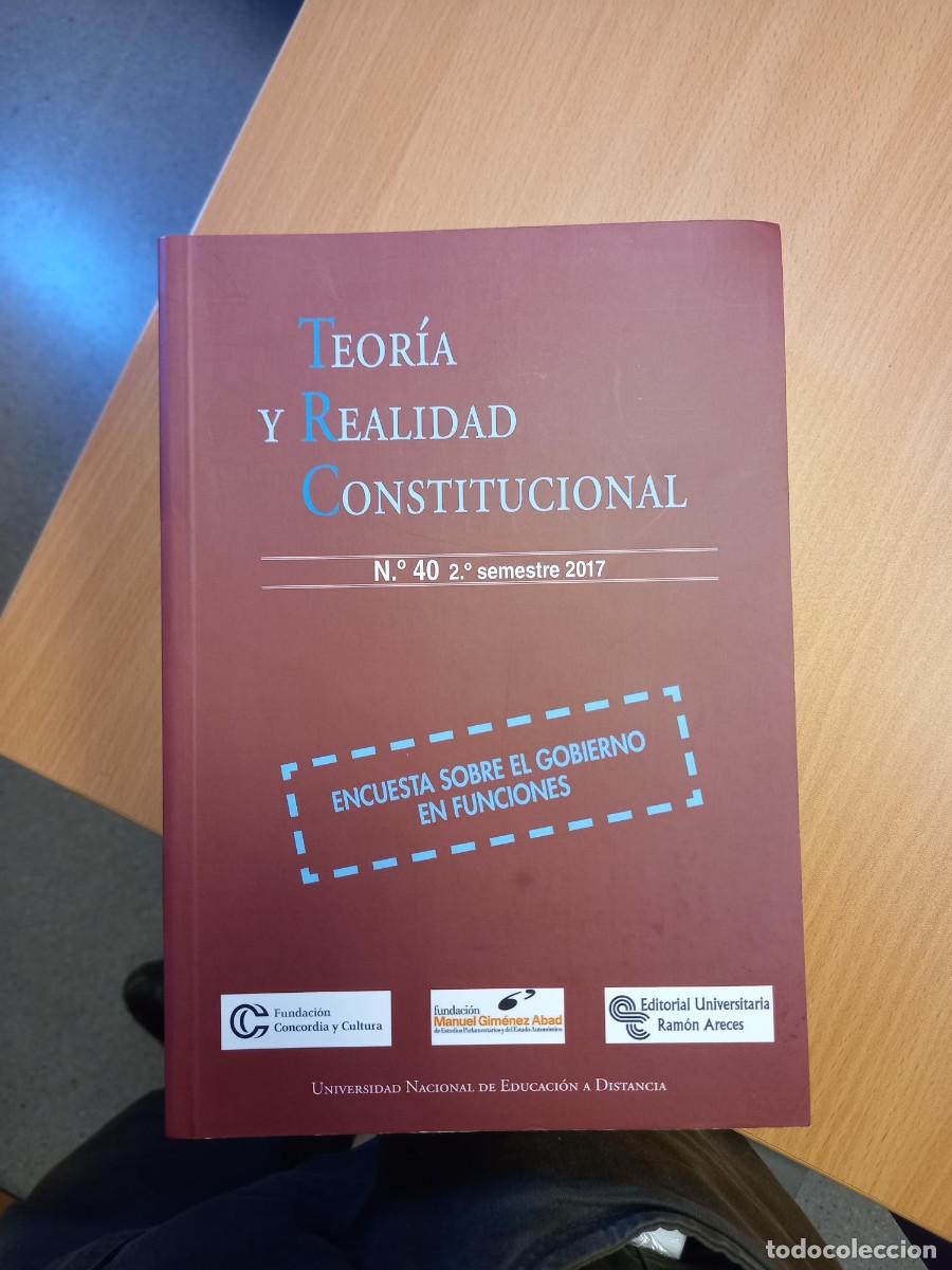 Libros de segunda mano: TEORIA Y REALIDAD CONSTITUCIONAL. ENCUESTA SOBRE EL GOBIERNO EN FUNCIONES