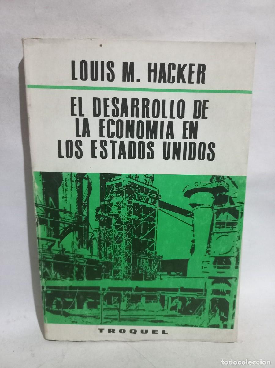 Gebrauchte B&uuml;cher: Louis M. Hacker - El Desarrollo de la Econom&iacute;a en los Estados Unidos - 1967