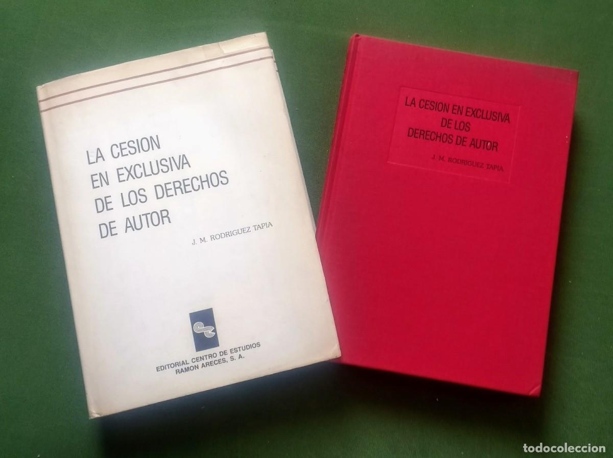 Gebrauchte B&uuml;cher: LA CESI&Oacute;N EN EXCLUSIVA DE LOS DERECHOS DE AUTOR - J. M. RODR&Iacute;GUEZ TAPIA.