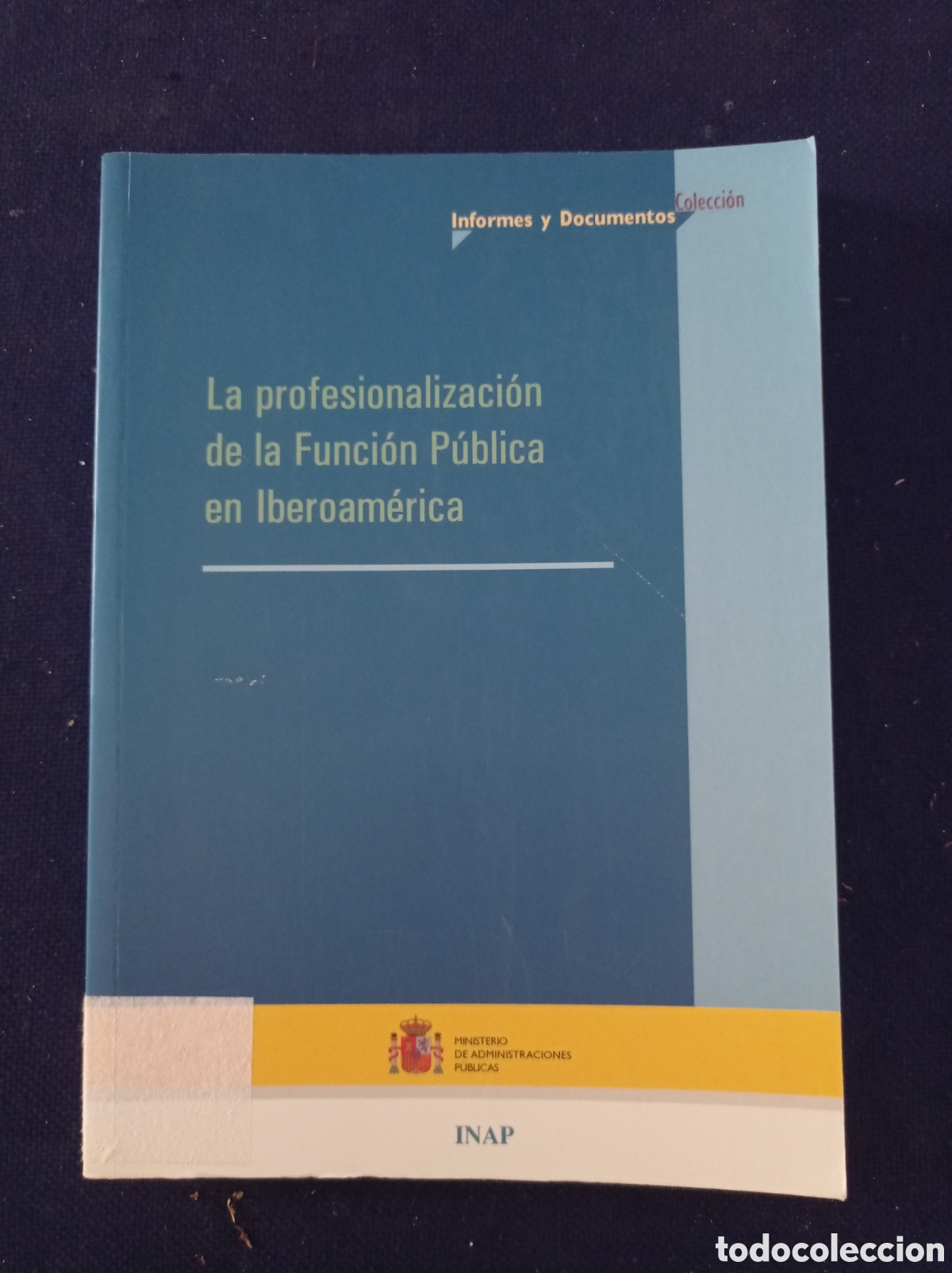 Gebrauchte B&uuml;cher: LA PROFESIONALIZACION DE LA FUNCION PUBLICA EN IBEROAMERICA, BUEN ESTADO
