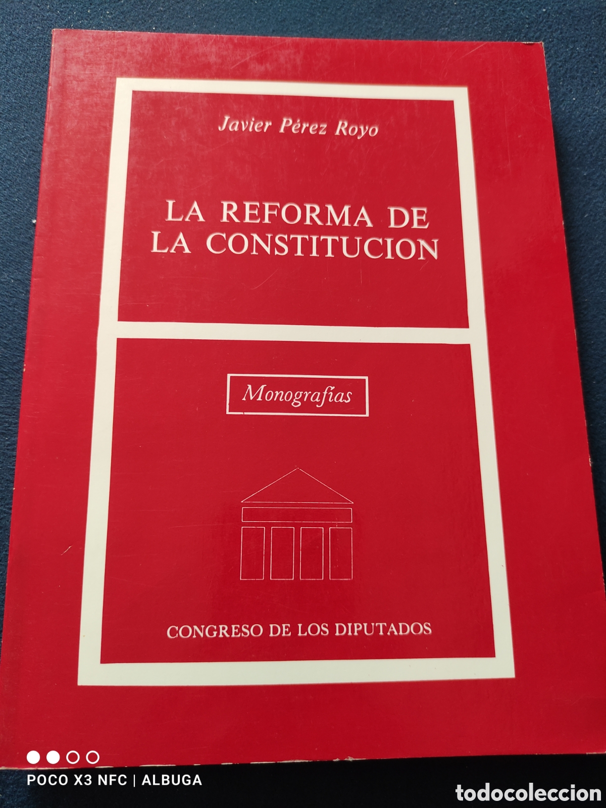 Libros de segunda mano: La reforma de la Constituci&oacute;n. Javier P&eacute;rez Royo. - Foto 1