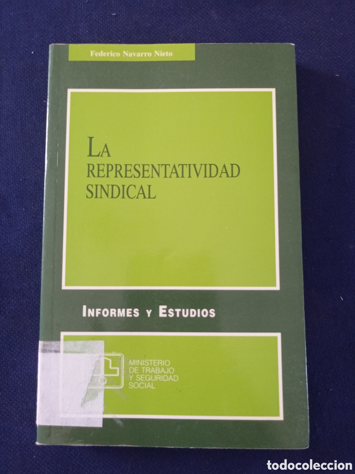 Livres d'occasion: LA REPRESENTACION SINDICAL, INFORMES Y ESTUDIOS, BUEN ESTADO