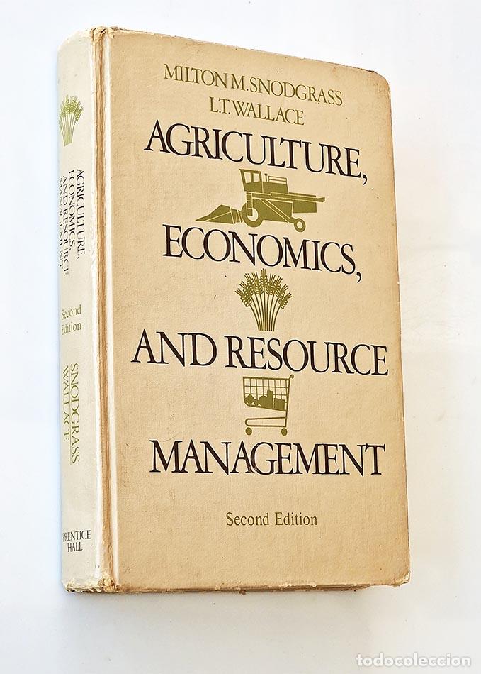 Libri di seconda mano: AGRICULTURE, ECONOMICS, AND RESOURCE MANAGEMENT - SNODGRASS, Milton Moore