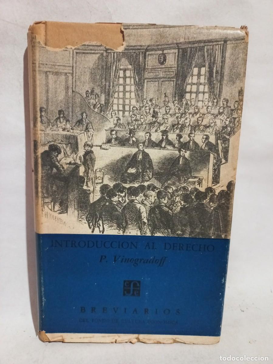 Libros de segunda mano: P. Vinogradoff - Introducci&oacute;n al Derecho - 1952 - Foto 1