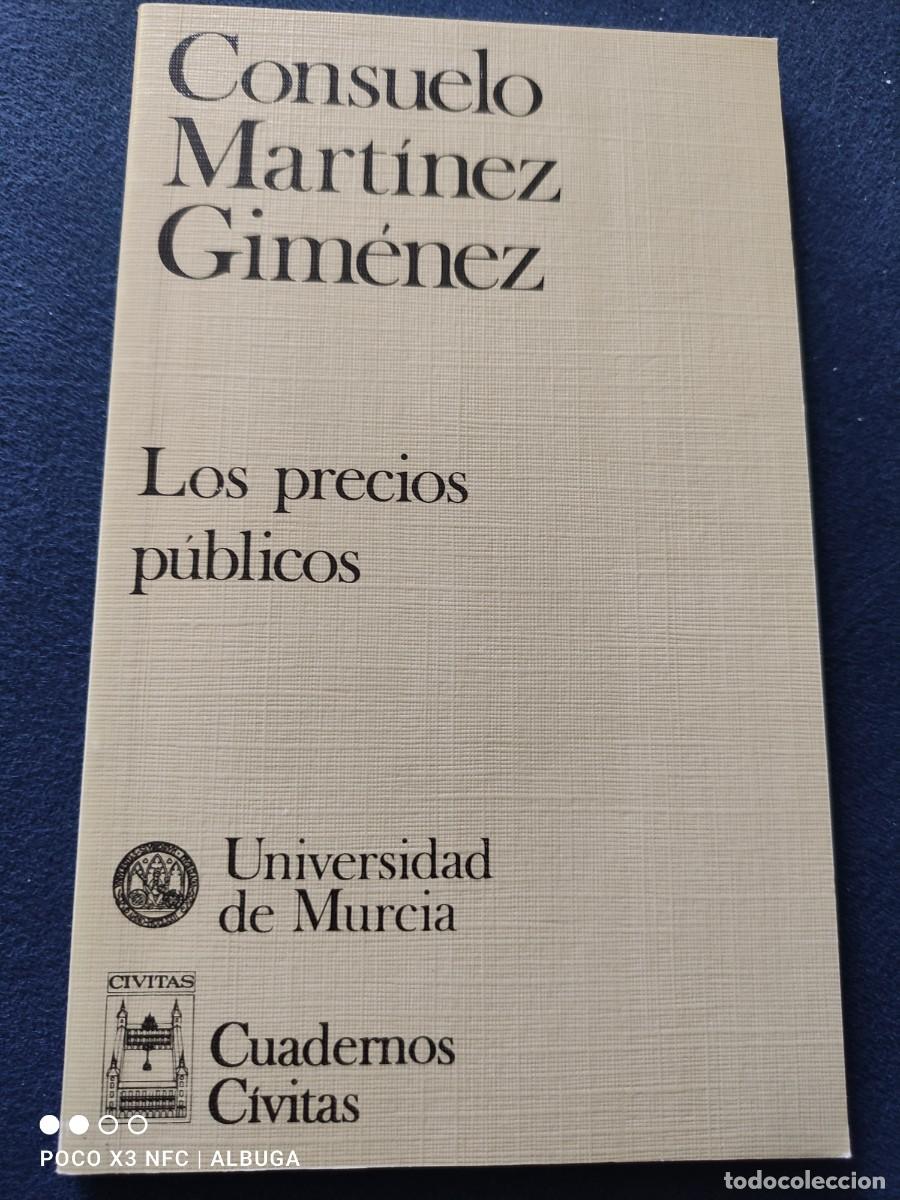 Second hand books: Los Precios p&uacute;blicos. Consuelo Mart&iacute;nez Gim&eacute;nez.