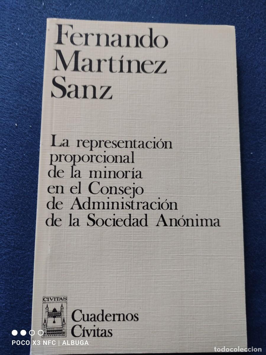 Second hand books: La representaci&oacute;n proporcional de la minor&iacute;a en el Consejo de Administraci&oacute;n de la Sociedad An&oacute;nima.