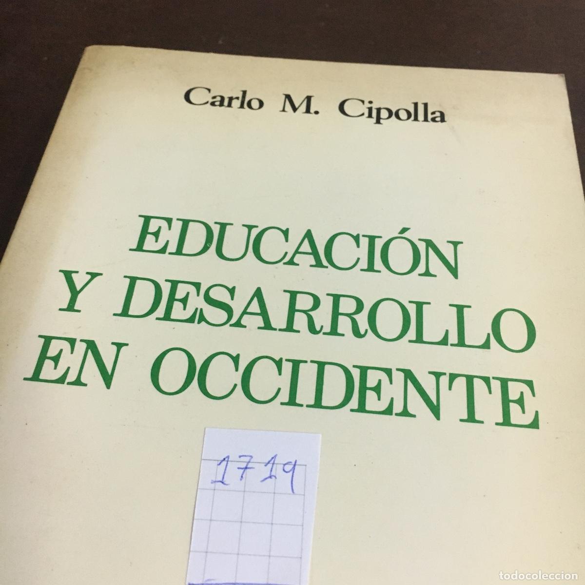 Libros de segunda mano: Carlo Cipolla - Educaci&oacute;n y desarrollo en Occidente REF: 1719 - Foto 5