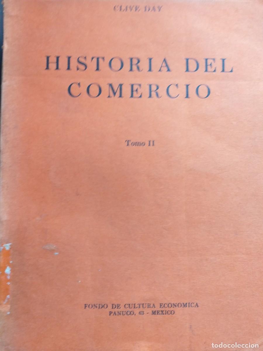 Libros de segunda mano: historia del comercio 2 tomos Clive Day - Foto 3