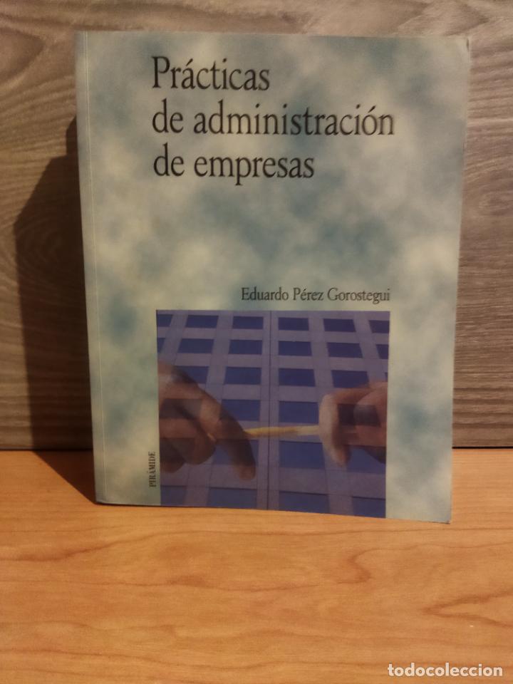 Libri di seconda mano: Practicas administraci&oacute;n de empresas