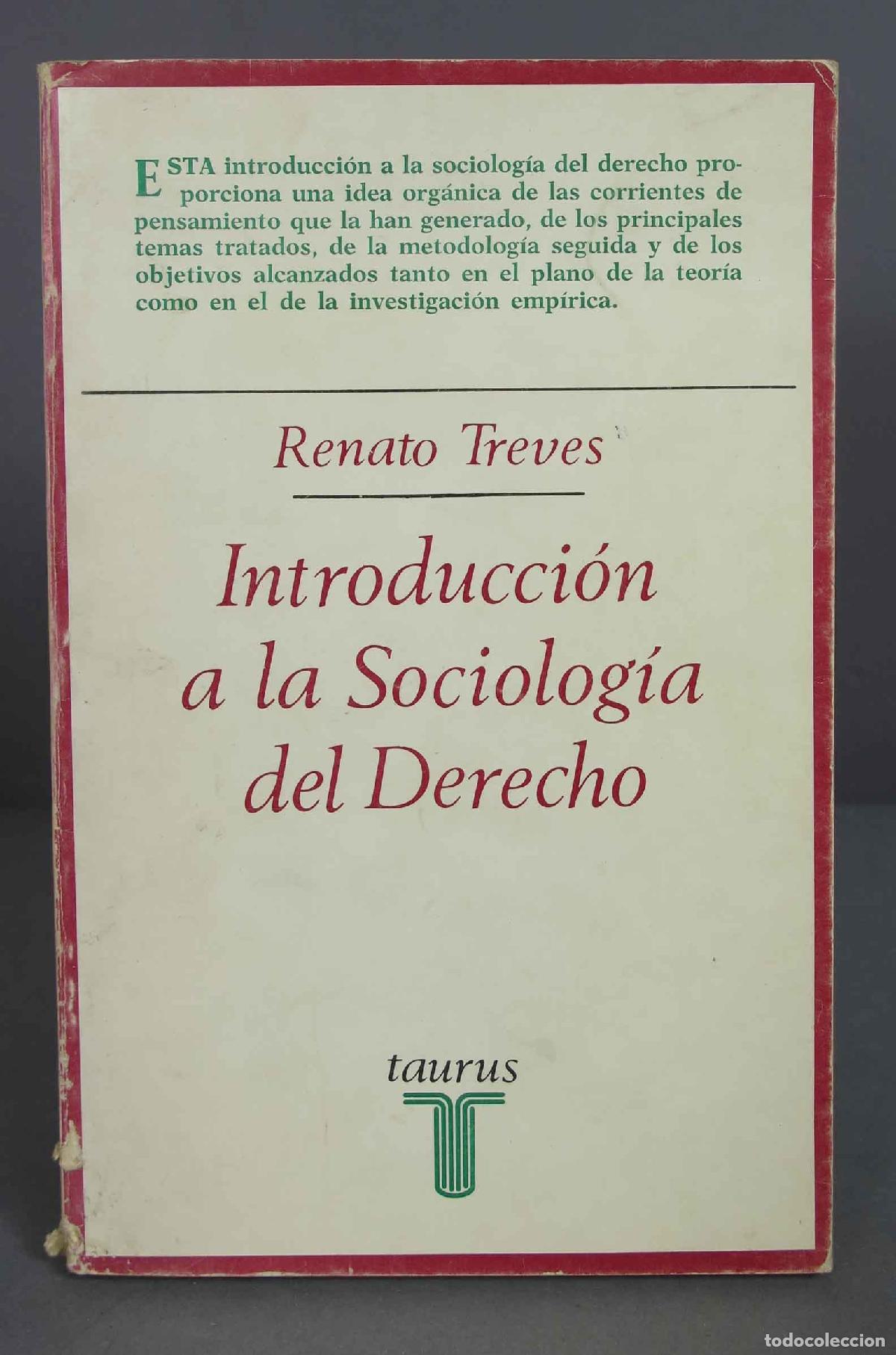 Libri di seconda mano: Introducci&oacute;n a la sociolog&iacute;a del derecho. Renato Treves