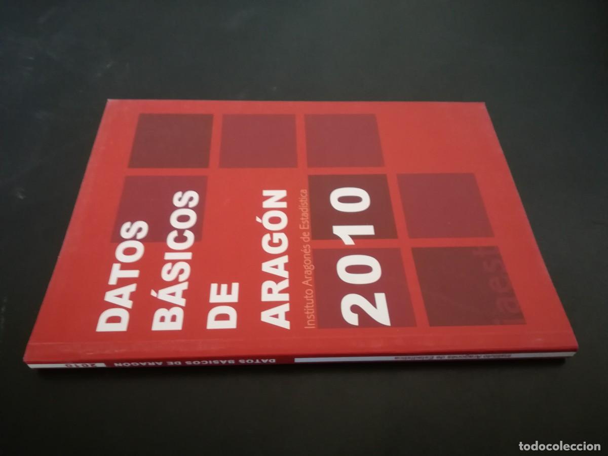 Libros de segunda mano: DATOS BASICOS ARAGON 2010 / / AR305 - Foto 1